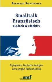 Cover von Smalltalk Französisch - einfach und effektiv