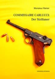 Cover von Commissaire Carlucci: Der Sizilianer