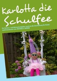 Cover von Karlotta die Schulfee