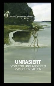 Cover von Unrasiert