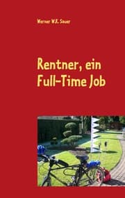 Cover von Rentner, ein Full-Time Job