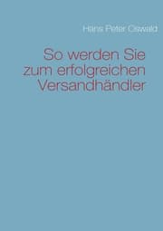 Cover von So werden Sie zum erfolgreichen Versandhändler