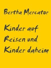 Cover von Kinder auf Reisen und Kinder daheim