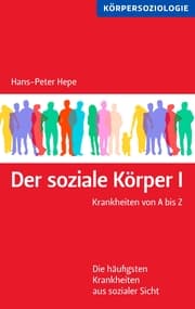 Cover von Der soziale Körper I