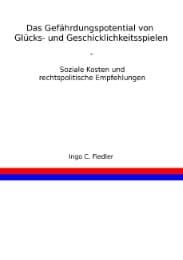 Cover von Das Gefährdungspotential von Glücks- und Geschicklichkeitsspielen