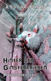 Cover von Hinter den Ginstertrieben