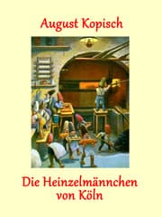 Cover von Die Heinzelmännchen von Köln