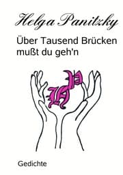 Cover von Über Tausend Brücken mußt du geh'n