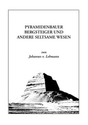 Cover von Pyramidenbauer, Bergsteiger und andere seltsame Wesen