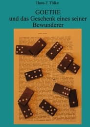 Cover von GOETHE und das Geschenk eines seiner Bewunderer