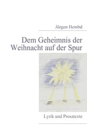 Cover von Dem Geheimnis der Weihnacht auf der Spur