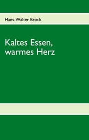 Cover von Kaltes Essen, warmes Herz