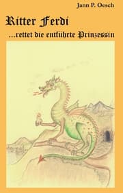 Cover von Ritter Ferdi rettet die entführte Prinzessin