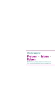 Cover von Frauen - leben - lieben