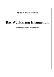 Cover von Das Wenkmann Evangelium