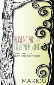 Cover von Rosenmaid und Eichenfreund