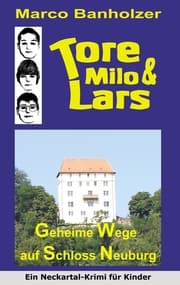 Cover von Tore, Milo und Lars