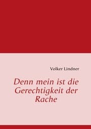 Cover von Denn mein ist die Gerechtigkeit der Rache