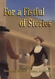 Cover von For a Fistful of Stories