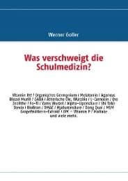 Cover von Was verschweigt die Schulmedizin?