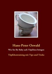 Cover von Wie Sie Ihr Baby aufs Töpfchen bringen