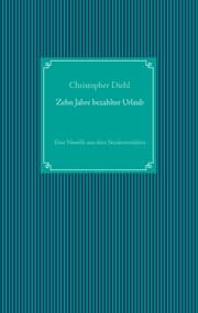 Cover von Zehn Jahre bezahlter Urlaub