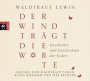 Cover von Der Wind trägt die Worte - Geschichte und Geschichten der Juden