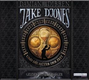 Cover von Jake Djones und die Hüter der Zeit