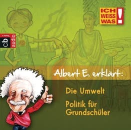 Cover von Albert E erklärt: Die Umwelt/Politik für Grundschulkinder
