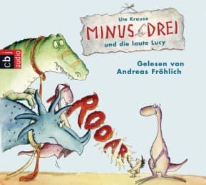Cover von Minus Drei und die laute Lucy