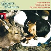 Cover von Schneewittchen, Hänsel und Gretel, Die kluge Bauerntochter