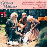 Cover von Schneeweißchen und Rosenrot, Brüderchen und Schwesterchen, Sterntaler, Wolf und Mensch