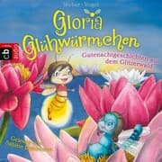 Cover von Gloria Glühwürmchen