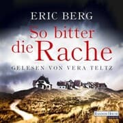 Cover von So bitter die Rache
