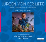 Cover von Der König der Tiere & Beim Dehnen singe ich Balladen