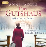 Cover von Das Gutshaus - Stürmische Zeiten