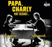 Cover von Papa, Charly hat gesagt