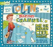 Cover von Collins geheimer Channel - Wie ich endlich cool wurde