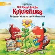 Cover von Der kleine Drache Kokosnuss - Die besten Witze aus der Drachenschule