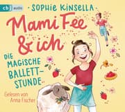 Cover von Mami Fee & ich - Die magische Ballettstunde