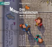 Cover von Das Mauerschweinchen - Arons Geschichte/Noras Geschichte