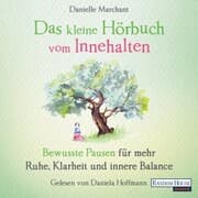 Cover von Das kleine Hör-Buch vom Innehalten