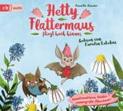 Cover von Hetty Flattermaus fliegt hoch hinaus