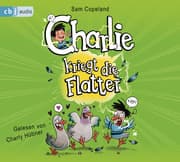 Cover von Charlie kriegt die Flatter