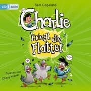 Cover von Charlie kriegt die Flatter
