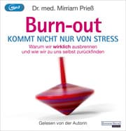 Cover von Burnout kommt nicht nur von Stress
