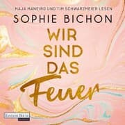 Cover von Wir sind das Feuer