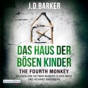 Cover von The Fourth Monkey - Das Haus der bösen Kinder