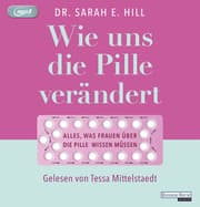 Cover von Wie uns die Pille verändert