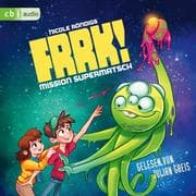 Cover von FRRK! - Mission Supermatsch